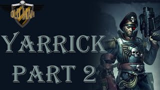 Commissar Yarrick  Hero of Armageddon  Part Two  Warhammer 40k Lore [upl. by Ydolem]