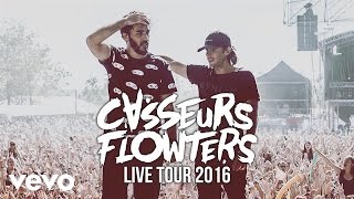 Casseurs Flowters  Live Tour 2016 [upl. by Debo]