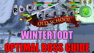 Wintertodt Optimal Boss Guide  Old School RuneScape [upl. by Rhea]