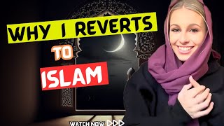 WHY I REVERTS TO ISLAM  MY STORY [upl. by Eldon]