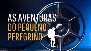 As Aventuras do Pequeno Peregrino  FILME COMPLETO [upl. by Miarzim]