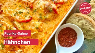 PaprikaSahne Hähnchen  Ofenrezept [upl. by Pauly758]