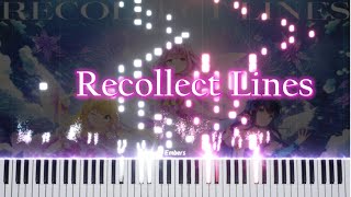 ▶Recollect Lines◀  Piano Version  From 音撃‐ONGEKI [upl. by Nibor325]