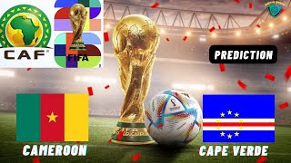 Cameroon vs Cape Verde CAF 2026 FIFA World Cup Qualifier Prediction [upl. by Yeta]