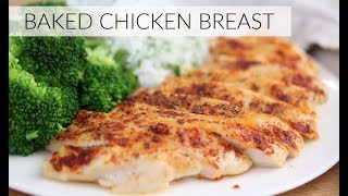 BAKED CHICKEN BREAST  how to make a juicy baked chicken breast [upl. by Malet]