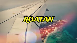 ROAD TO ROATAN [upl. by Veradia]