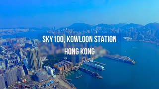 Sky100 Kowloon Station Hong Kong 2024 4K [upl. by Haines]