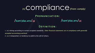 Compliance Meaning And Pronunciation  Audio Dictionary [upl. by Larner]