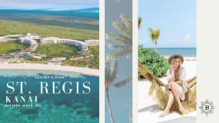 Review of the St Regis Kanai Resort Riviera Maya  Vlog [upl. by Hseyaj]