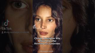 Christy Turlington is beautiful anyway 💕 90s eyebrows christyturlington model fyp beauty [upl. by Katuscha]