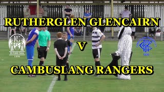 Rutherglen Glencairn v Cambuslang Rangers 9th September 2023 [upl. by Magner]