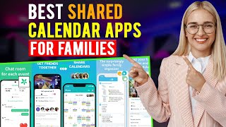 Best Shared Calendar Apps for Families iPhone amp Android Which is the Best Shared Calendar App [upl. by Tennaj]