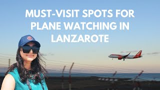 Lanzarote Airport Top Plane Watching Spots  Two Primis In A Pod [upl. by Vicky268]