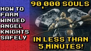 Dark Souls 3 How To Farm Winged Angel Knights Safely  90000 Souls In Less Than 5 Minutes [upl. by Itnava]