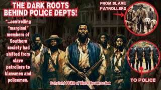 The Dark TRUTHS Sinister Reasons For Police history black blackpeople police south facts [upl. by Nnalyrehc127]