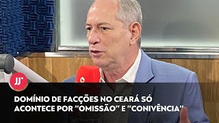 CIRO GOMES FALA SOBRE SEGURANÇA E CENÁRIO POLÍTICO [upl. by Bergmans487]