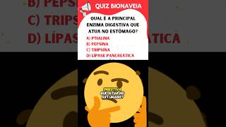 QUIZ BIONAVEIA  enzimas digestivas [upl. by Hgielrahc]