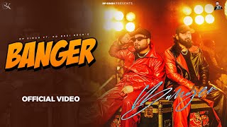 Banger Official Music Video RP Singh  KD Desi Rock  Haryanvi Song 2024 [upl. by Smitt]