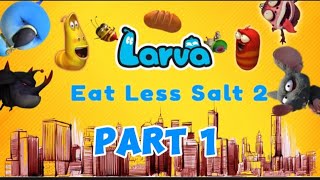 LARVA SEASON 1 PART 1 IN URDU amp HINDI LARVA MORNING FOOD [upl. by Gautea]