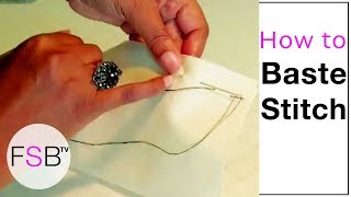 How to Baste Stitch [upl. by Reneta]