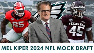 FRESH Mel Kiper 2024 Mock Draft Who Do Philadelphia Eagles Select In 2024 NFL Draft Eagles News [upl. by Byrd]