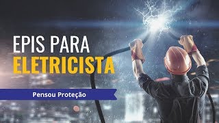 EPIs para Eletricista [upl. by Hoye]