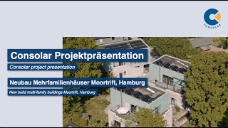 Neubau Mehrfamilienhäuser Hamburg  Consolar Projektpräsentation PVTWärmepumpenkollektor SOLINK [upl. by Nosyerg805]