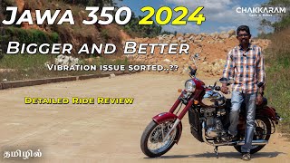 JAWA 350 2024  70களின் Style 2000களின் Performance  Detailed Tamil Ride Review  Chakkaram [upl. by Bacchus631]