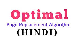 OptimalOPT Page Replacement AlgorithmHindi  MCS041 [upl. by Julius391]