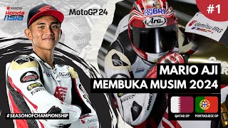 RACE PEMBUKA MUSIM BERSAMA MARIO AJI SOC  MOTOGP24  EPS 1 [upl. by Anoirtac]