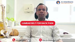 Lumbar Belt for Back Pain  Back Support Belt  Dr Vishal Bhasme Spine Specialist in Pune [upl. by Eleira]