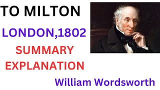 london 1802william Wordsworth To Milton notesexplanation trendingtgtexam [upl. by Artek800]