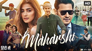 Maharshi Full Movie In Hindi Dubbed  Mahesh Babu  Pooja Hegde  Allari  Review amp Facts HD [upl. by Nuahsar404]