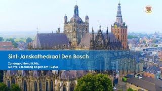 SintJanskathedraal Den Bosch Zondag H Mis 13 oktober 2024 aanvang 1000u [upl. by Eniksre]