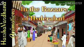 In the bazaars of Hyderabad  SelfAnimated MHVanimations [upl. by Adnilram]