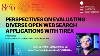 Perspectives on Evaluating Diverse Open Web Search Applications with TIREx [upl. by Brazee]