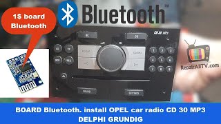 CD30 MP3 Bluetooth board install DELPHI GRUNDIG [upl. by Jahdal20]