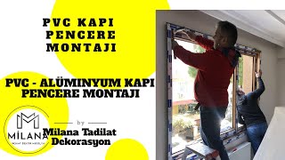 PVC doğrama kapı pencere nasıl montaj yapılır Alüminyum kapı pencere montajı nasıl yapılır PVC [upl. by Ynettirb465]