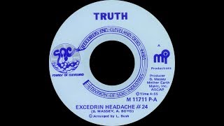 Truth ‎– Excedrin Headache 24 ℗ 1976 [upl. by Spada]