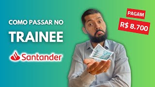 Como passar no TRAINEE SANTANDER 2025 [upl. by Ailgna]