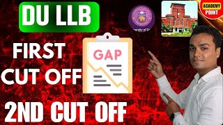 DU LLB 1ST CUT OFF AND SECOND CUT OFF GAP DU LLB 2024 CUT OFF [upl. by Ellehcit]