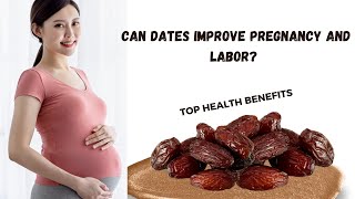 Dates and Pregnancy A Superfood for Moms and Babies [upl. by Arand256]