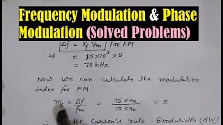 Frequency and Phase Modulation  Frequency Modulation FM  Phase Modulation PM  Carsons Rule [upl. by Gaidano]