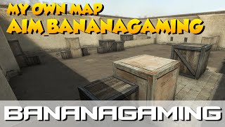 CSGO  My Aim Map aimbananagaming [upl. by Shabbir194]