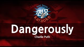 Charlie PuthDangerously Karaoke Version [upl. by Pooi807]