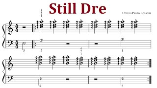 Still Dre  Piano Sheet Music With Letters  Easy Version Loop x8 [upl. by Harak]