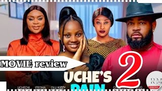 UCHES PAIN  Trending Nollywood Nigerian Movie Review Adakirikiri Ifeoma Okafor 2024 [upl. by Valentine715]