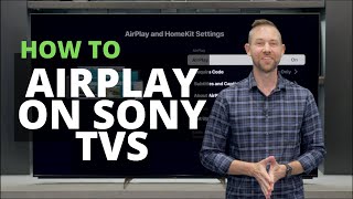 How To AirPlay On A Sony TV [upl. by Pappano273]