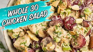 Whole 30 Chicken Salad  BEST Healthy Waldorf Chicken Salad [upl. by Nairbal615]