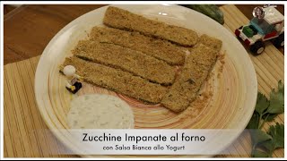 Zucchine Impanate  senza uova al forno con Salsa allo Yogurt Magro Bianco  La Cucina di Soleil [upl. by Maag30]